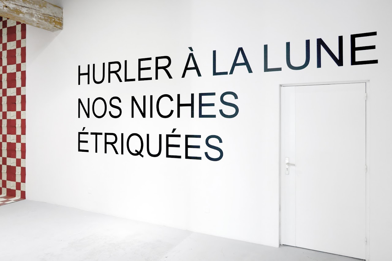 Laurent Lacotte, Mural, Exposition, Poésie, Vidéochroniques, Marseille, Tchikebe, Thibaut Aymonin, Hurler à la lune nos niches étriquées